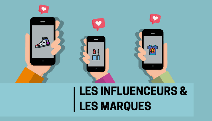Illustration : Les influenceurs et les marques 700x400